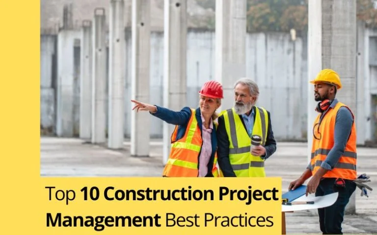 Top 10 Construction Project Management Best Practices